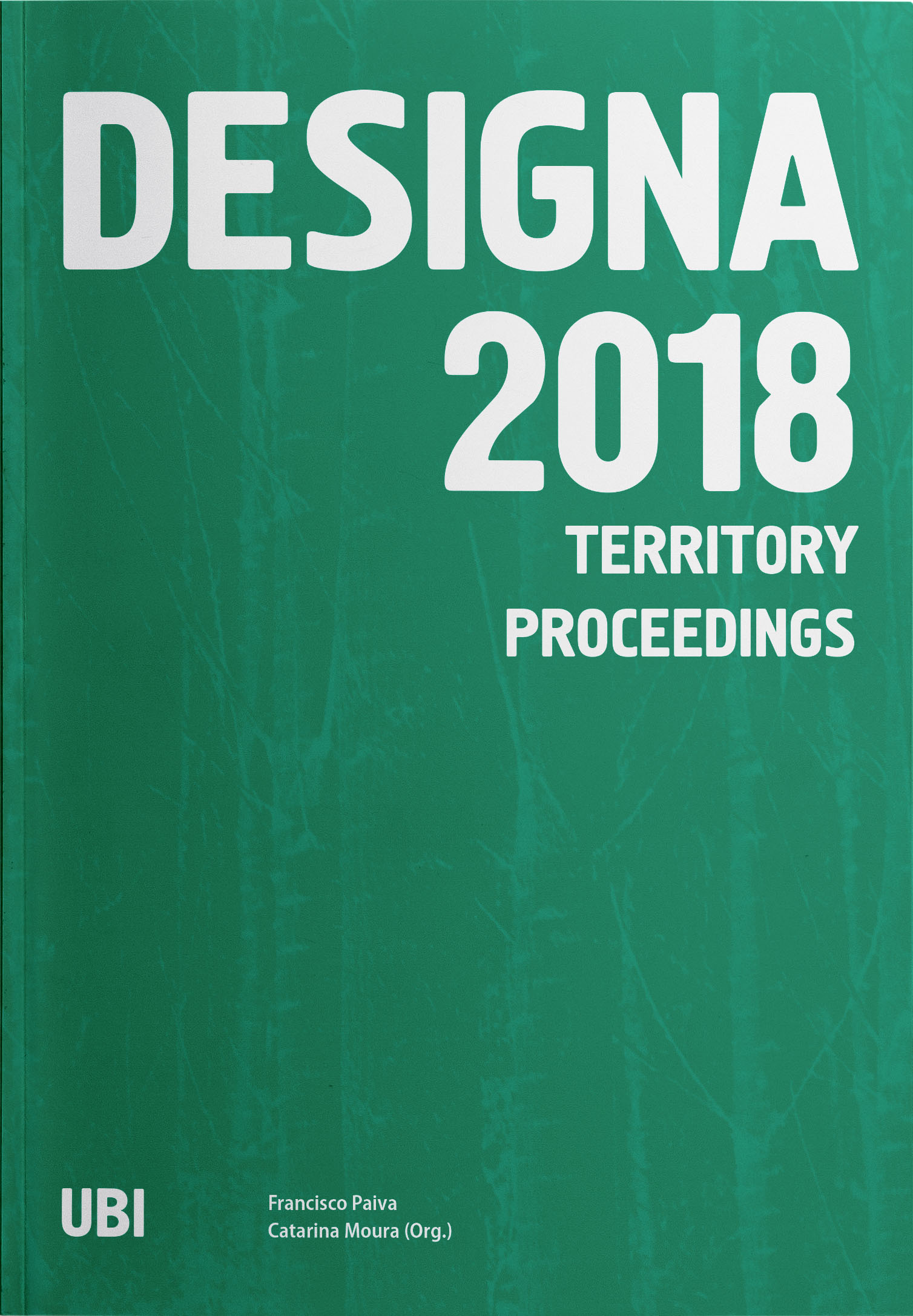 Capa: Francisco Paiva, Catarina Moura (2018) Designa 2018. Communication + Philosophy + Humanities. .