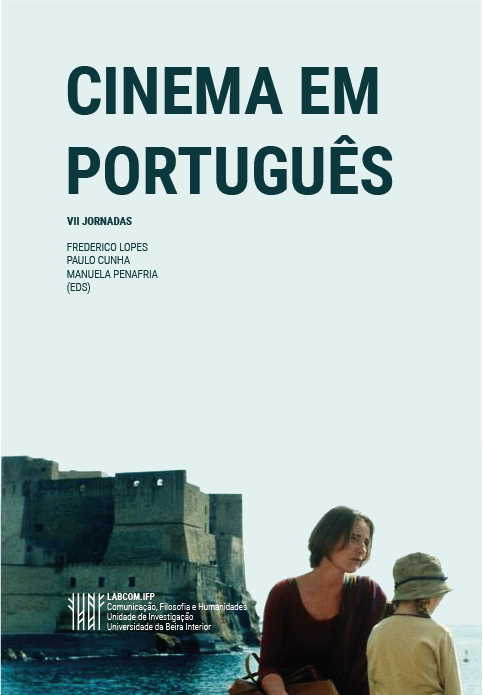 Capa: Frederico Lopes, Paulo Cunha e Manuela Penafria (Eds.) (2016) Cinema em Português - VII Jornadas. Communication  +  Philosophy  +  Humanities. .